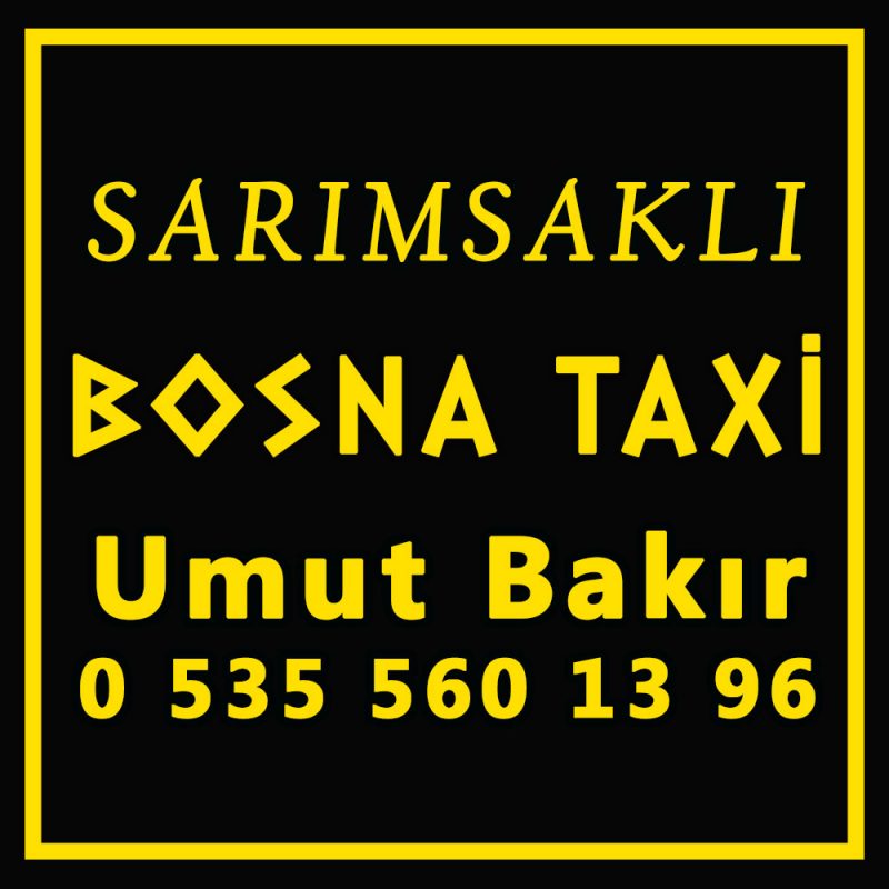 Sarımsaklı Bosna Taksi